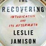 Cover of The Recovering by Leslie Jamison